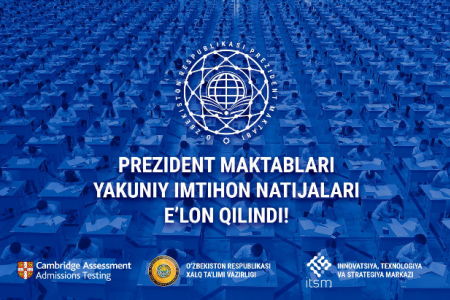 Президент мектебине өткерилген жуўмақлаўшы тест сынақларының нәтийжелери жәрияланды
